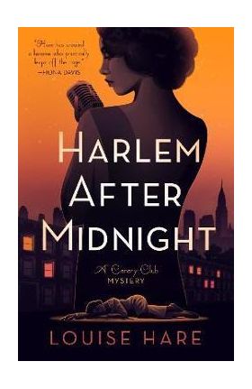 Harlem After Midnight - Louise Hare