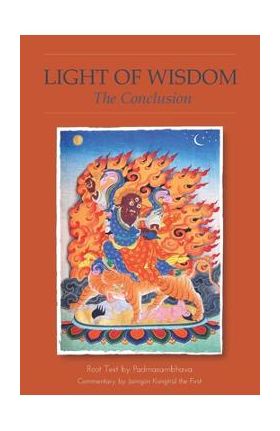 Light of Wisdom, the Conclusion - Padmasambhava Guru Rinpoche