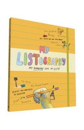 My Listography: My Amazing Life in Lists - Lisa Nola