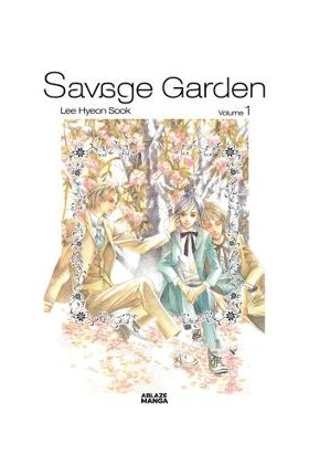 Savage Garden Omnibus Vol 1 - Hyeon-sook Lee