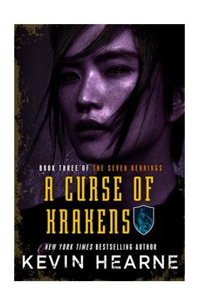 A Curse of Krakens - Kevin Hearne