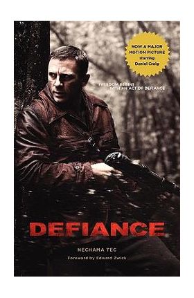 Defiance - Nechama Tec