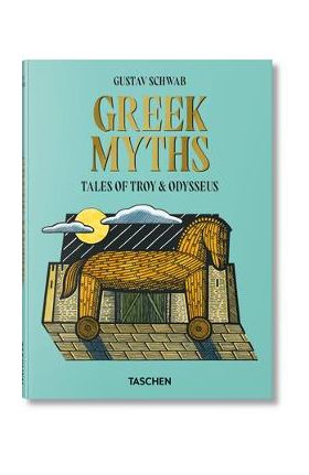Greek Myths - Gustav Schwab