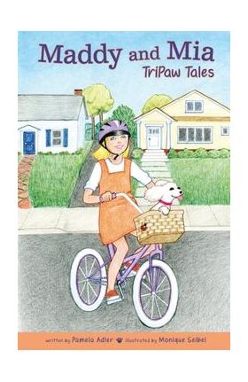 Maddy and Mia: TriPaw Tales - Pamela Adler