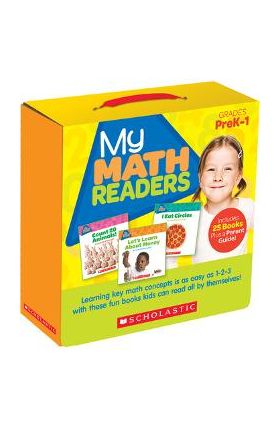 My Math Readers Parent Pack: 25 Easy-To-Read Books That Make Math Fun! - Liza Charlesworth