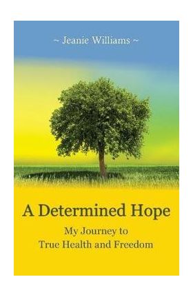 A Determined Hope - Jeanie Williams