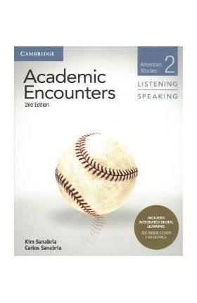 Academic Encounters Level 2 Student's Book Listening and Speaking with Integrated Digital Learning: American Studies - Bernard Seal