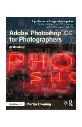 Adobe Photoshop CC for Photographers 2018