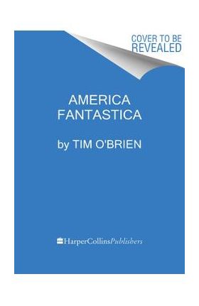 America Fantastica - Tim O'brien