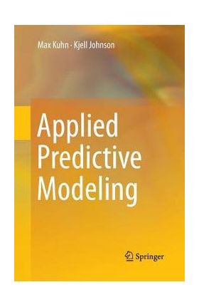 Applied Predictive Modeling - Max Kuhn