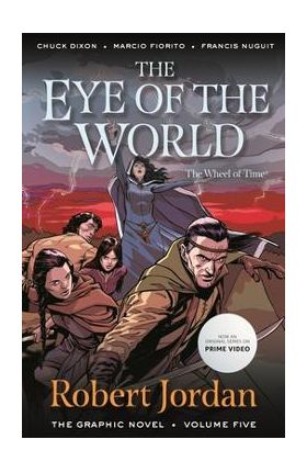 The Eye of the World: The Graphic Novel, Volume Five - Robert Jordan