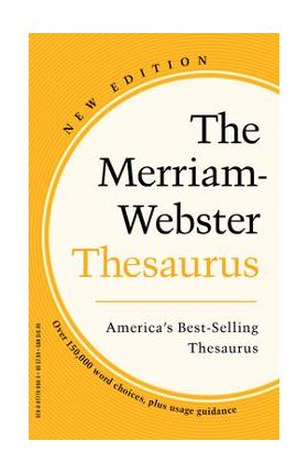 The Merriam-Webster Thesaurus - Merriam-webster