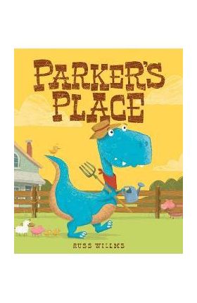 Parker's Place - Russ Willms