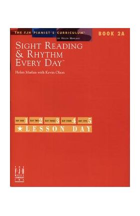 Sight Reading & Rhythm Every Day(r), Book 2a - Helen Marlais