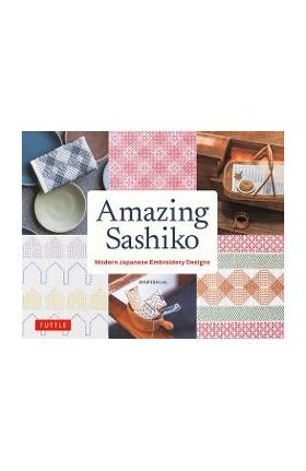 Amazing Sashiko: Modern Japanese Embroidery Designs (Full-Size Templates and Grids) - Ayufish Int