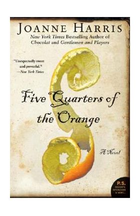 Five Quarters of the Orange - Joanne Harris