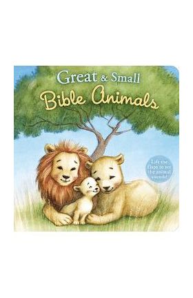 Great and Small Bible Animals - B&h Kids Editorial