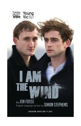 I Am the Wind - Simon Stephens