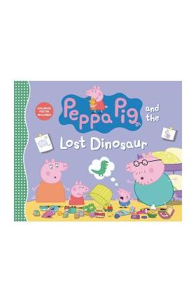 Peppa Pig and the Lost Dinosaur - Candlewick Press