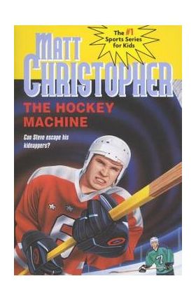 The Hockey Machine - Matt Christopher