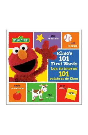 Elmo's 101 First Words/Las Primeras 101 Palabras de Elmo (Sesame Street) - Random House