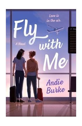 Fly with Me - Andie Burke