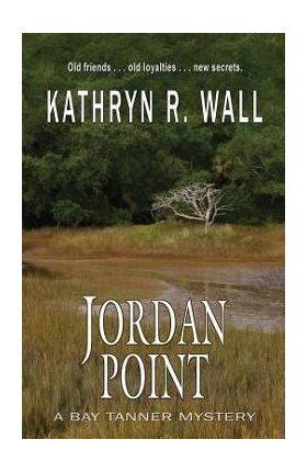 Jordan Point - Kathryn R. Wall