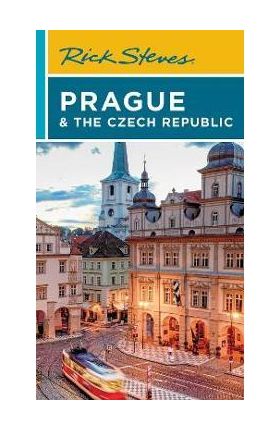 Rick Steves Prague & the Czech Republic - Rick Steves