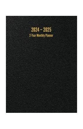 2024 - 2025 2-Year Monthly Planner: 24-Month Calendar (Black) - Large - I. S. Anderson