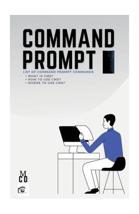 Command Prompt: List of Command Prompt Commands - Kabir Das