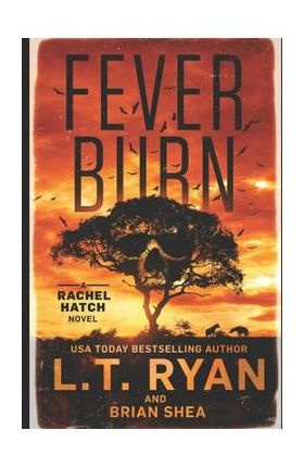 Fever Burn - Brian Shea