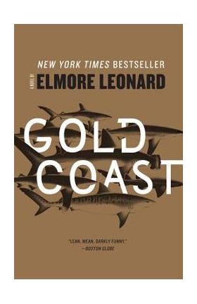 Gold Coast - Elmore Leonard