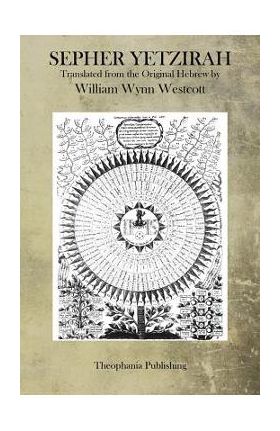 Sepher Yetzirah - William Wynn Westcott