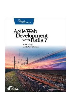 Agile Web Development with Rails 7 - Sam Ruby