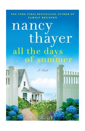 All the Days of Summer - Nancy Thayer