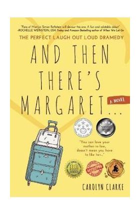 And Then There's Margaret - Carolyn Clarke
