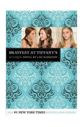 Bratfest at Tiffany's - Lisi Harrison