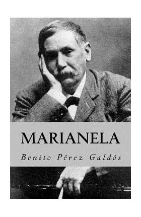 Marianela (Spanish Edition) - Benito Perez Galdos