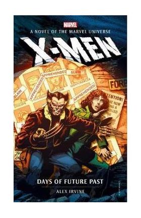 Marvel novels - X-Men: Days of Future Past