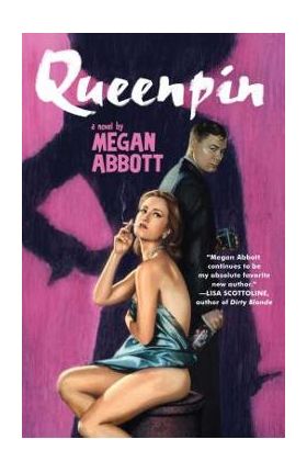 Queenpin - Megan Abbott