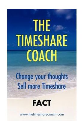 The Timeshare Coach - Carl Garwood