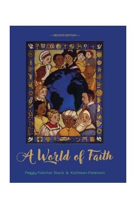 A World of Faith - Peggy Fletcher Stack