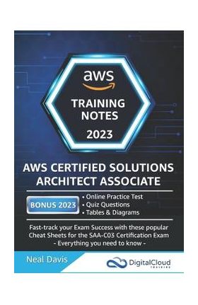 AWS Certified Solutions Architect Associate Training Notes - Neal Davis