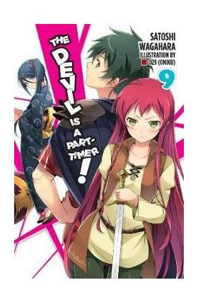 Devil is a Part-Timer!, Vol. 9 (light novel)