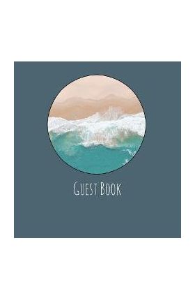 Guest Book, Guests Comments, Visitors Book, Vacation Home Guest Book, Beach House Guest Book, Comments Book, Visitor Book, Nautical Guest Book, Holida - Lollys Publishing