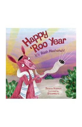 Happy Roo Year: It's Rosh Hashanah - Jessica Hickman