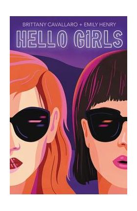 Hello Girls - Brittany Cavallaro