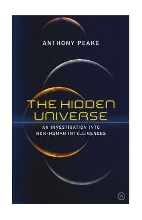 Hidden Universe - Anthony Peake