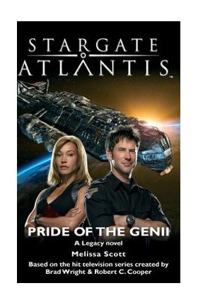 STARGATE ATLANTIS Pride of the Genii - Melissa Scott