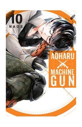 Aoharu X Machinegun, Vol. 10 - Naoe